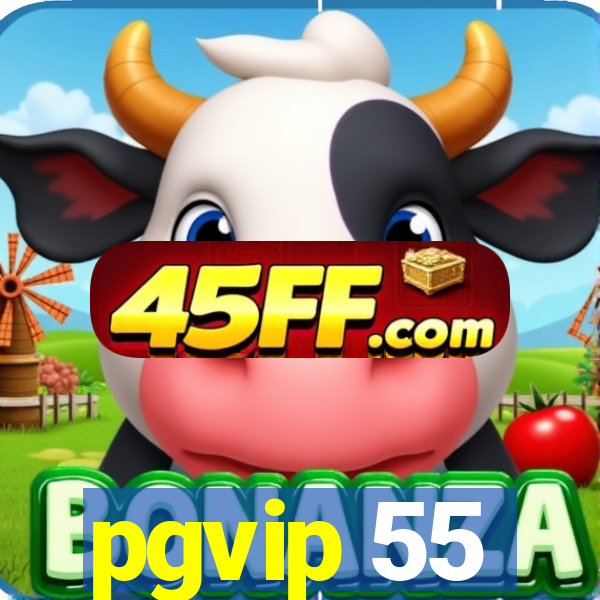pgvip 55
